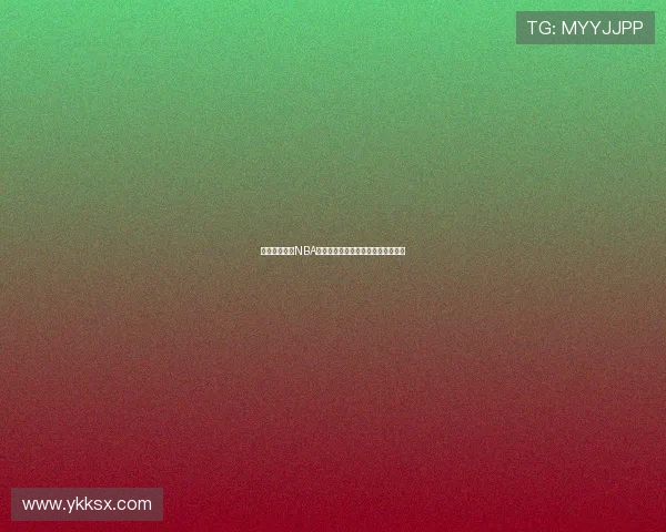 足球吧吧直播NBA精彩赛事实时更新互动讨论尽在其中